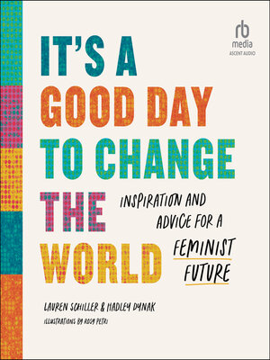 cover image of It's a Good Day to Change the World